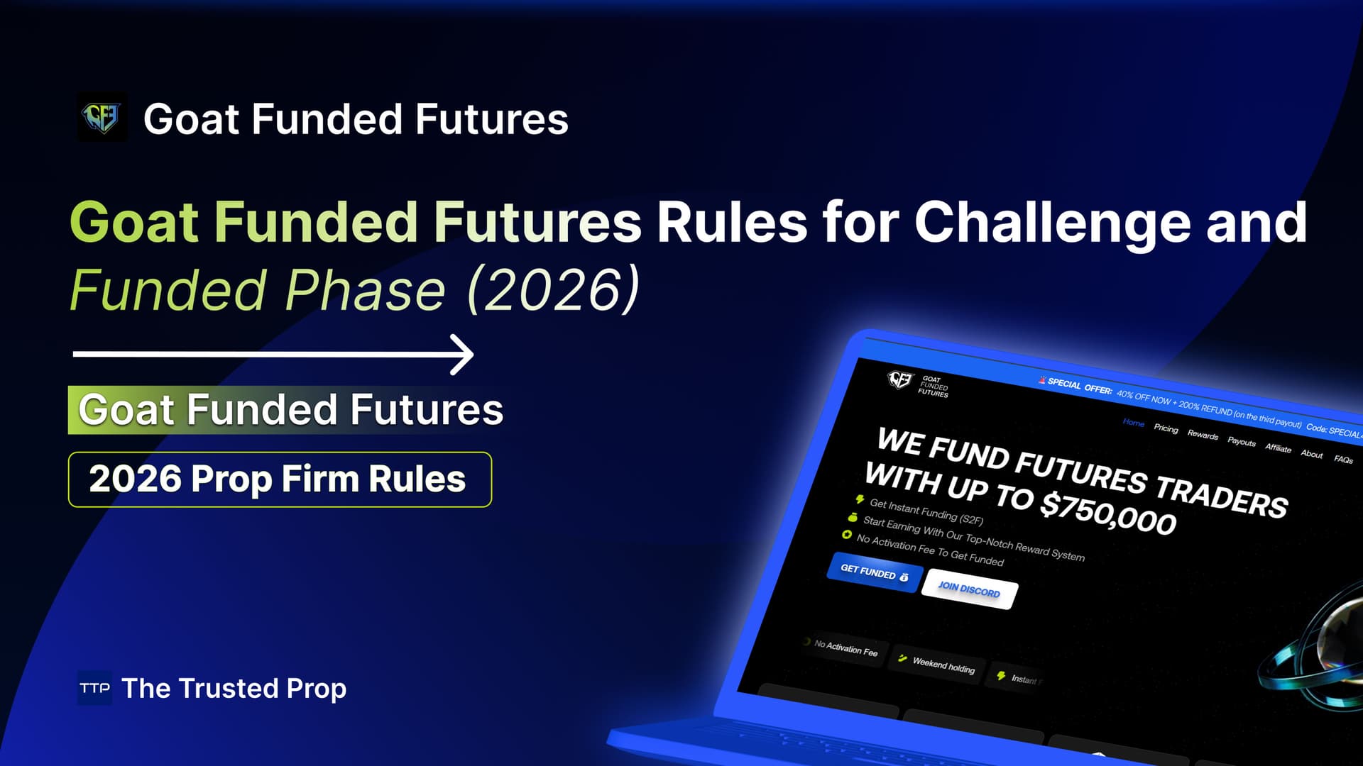 Thumbnail of Goat Funded Futures Rules for Challenge and Funded Phase (2026)